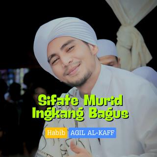 Sifate Murid Ingkang Bagus