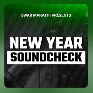 New Year Sound Check (Beat Mix)