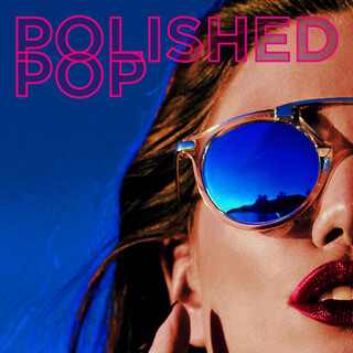 Polished Pop