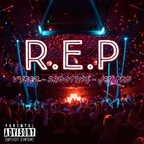R.E.P (feat. Shooting & Jey Pro) | Boomplay Music
