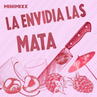 La Envidia las Mata lyrics | Boomplay Music