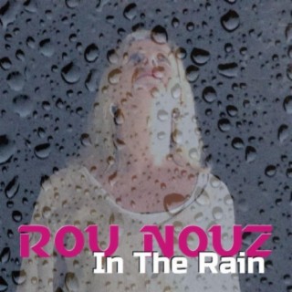 In the rain lyrics | Boomplay Music