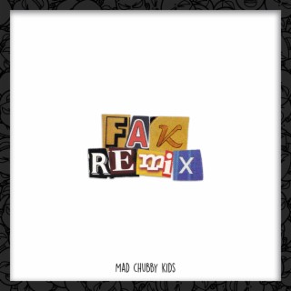 FAK (Remix)