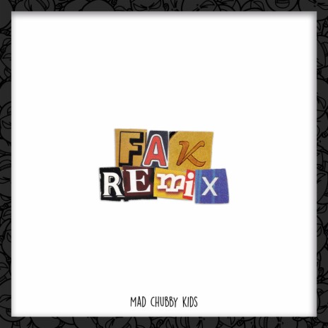 FAK (Remix) | Boomplay Music