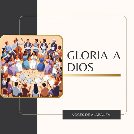 Gloria a Dios | Boomplay Music