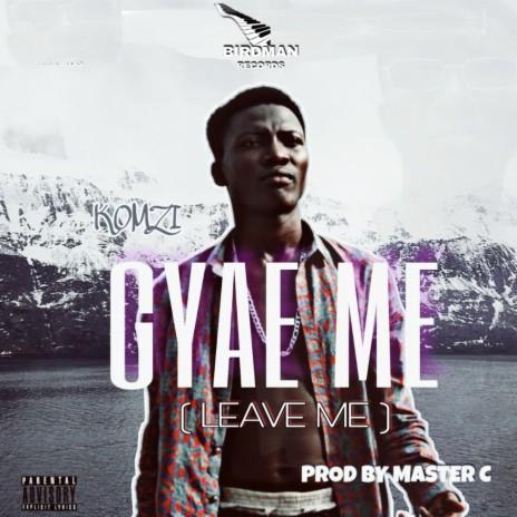 Gyae me | Boomplay Music