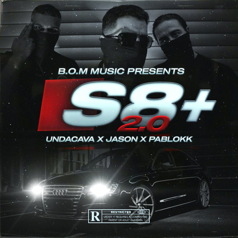 S8 PLUS 2.0 ft. Jason & Pablokk | Boomplay Music