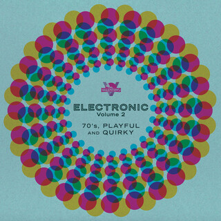 Electronic, Vol. 2: 70s, Playful, and Quirky