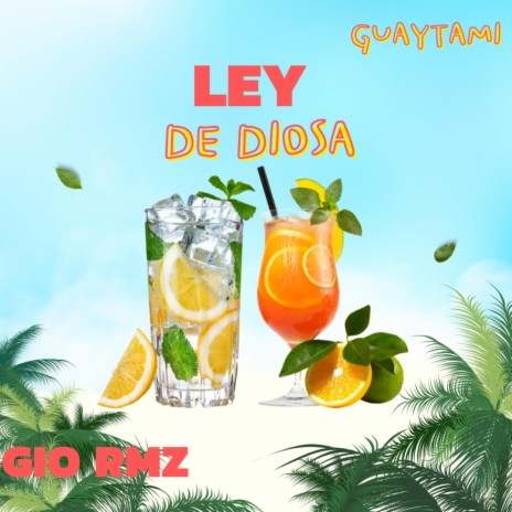 Ley de diosa ft. Guaytami | Boomplay Music