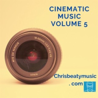 Cinematic Music Volume 5