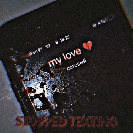 stopped texting (Freestyle) | Boomplay Music