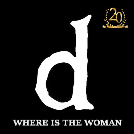 Where Is the Woman (Remastered 2024) | Boomplay Music