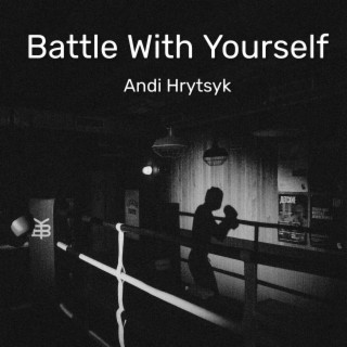 Battle With Yourself