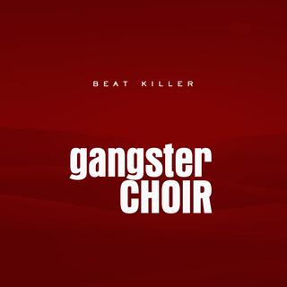 Gangster Choir