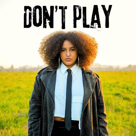 Don't play | Boomplay Music