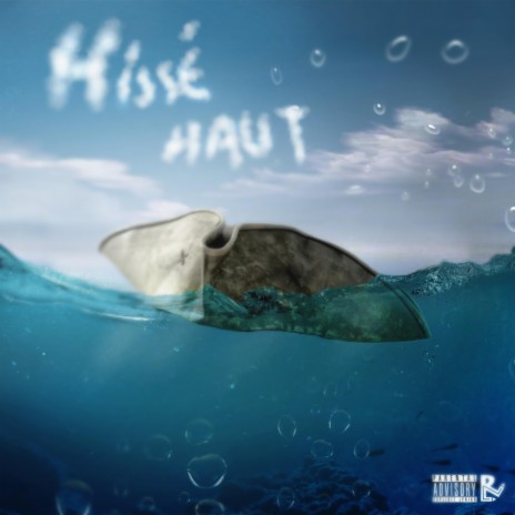 Hissé Haut | Boomplay Music