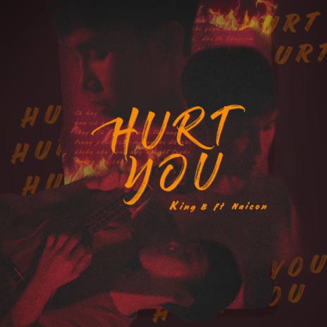 Hurt You (feat. Naicon) | Boomplay Music