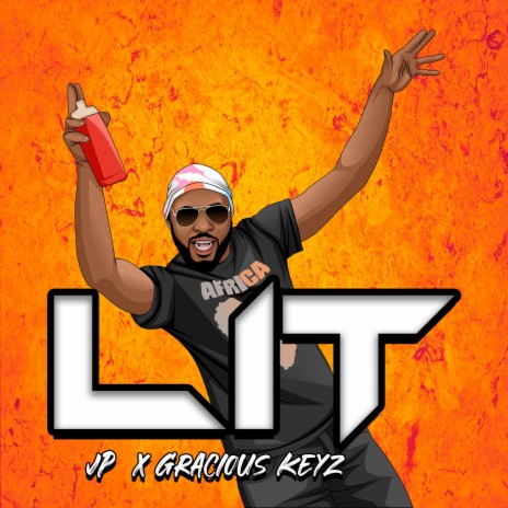 LIT ft. Gracious Keyz | Boomplay Music