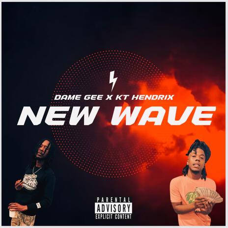 New Wave ft. KT Hendrix | Boomplay Music