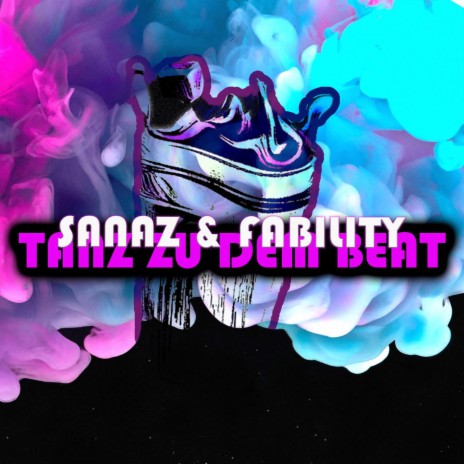 Tanz zu dem Beat ft. Fability & Prinz Malik