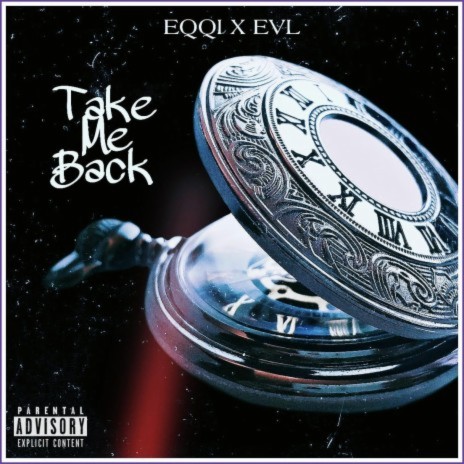 Take Me Back ft. Eqqi | Boomplay Music