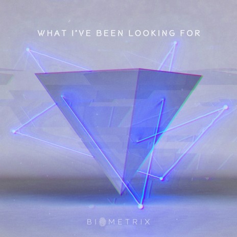 What I've Been Looking For | Boomplay Music