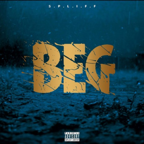 Beg | Boomplay Music