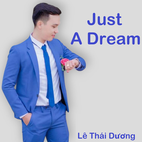 Just a Dream | Boomplay Music