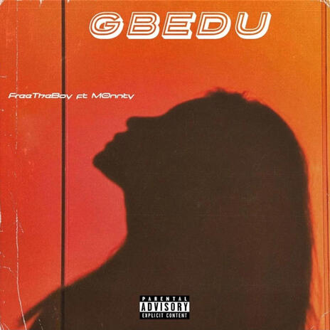 Gbedu ft. m0nnty