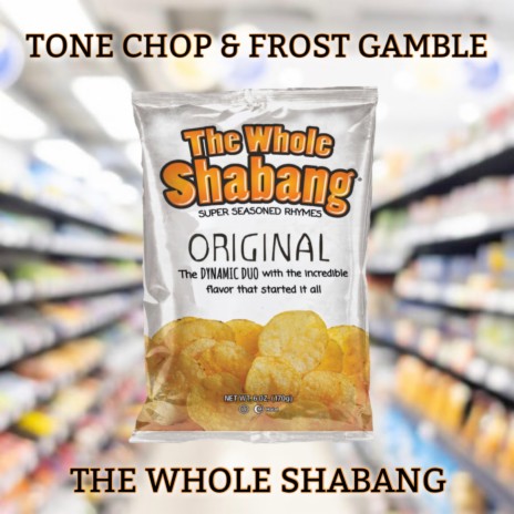 The Whole Shabang | Boomplay Music