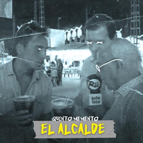 El alcalde