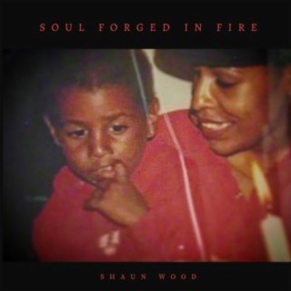 Forged In Fire (feat. K Duv & Shaunte Usual)