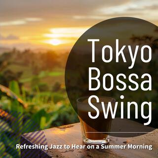 Refreshing Jazz to Hear on a Summer Morning