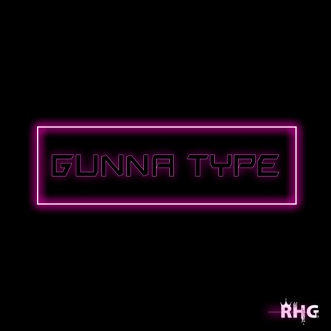 Gunna Type | Boomplay Music