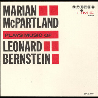 Marian McPartland Plays Leonard Bernstein