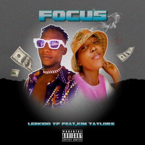 Focus ft. Kim Taylors | Boomplay Music