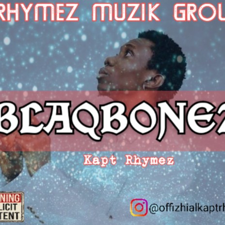 Blaqbonez | Boomplay Music