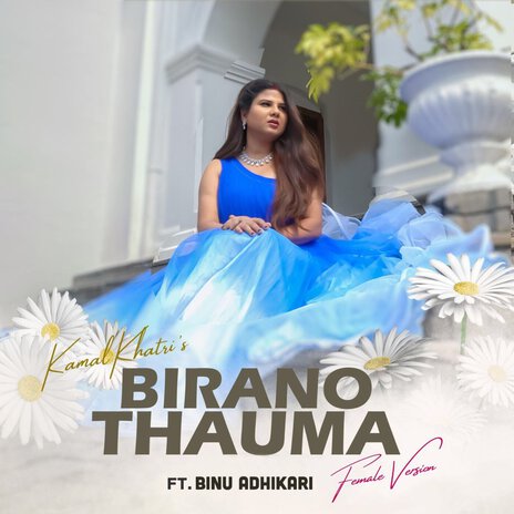 Birano Thauma (Female Version) ft. Binu Adhikari