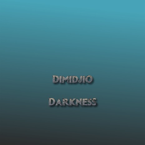 Darkness | Boomplay Music