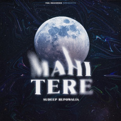 Mahi Tere | Boomplay Music