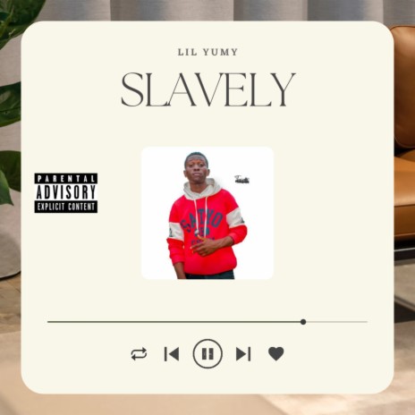 Slavely | Boomplay Music