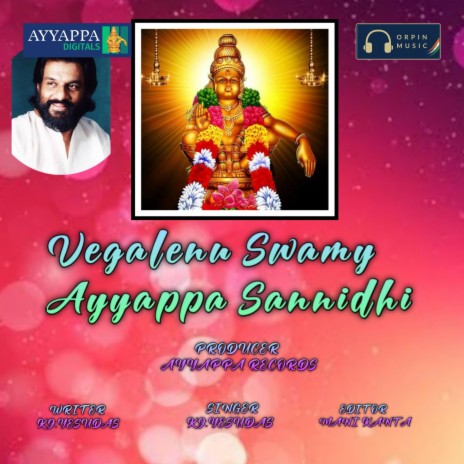 Vegalenu Swamy Ayyappa Sannidhi | Boomplay Music