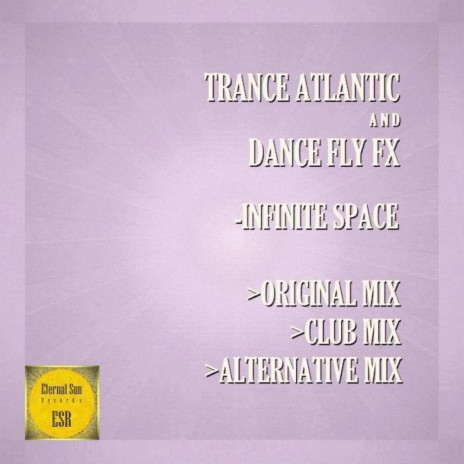 Infinite Space (Original Mix) ft. Dance Fly FX