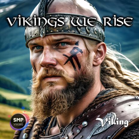 Vikings We Rise