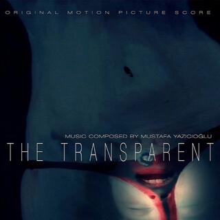 The Transparent (Original Motion Picture Soundtrack)