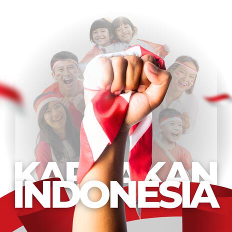 Karyakan Indonesia (Merdeka) | Boomplay Music