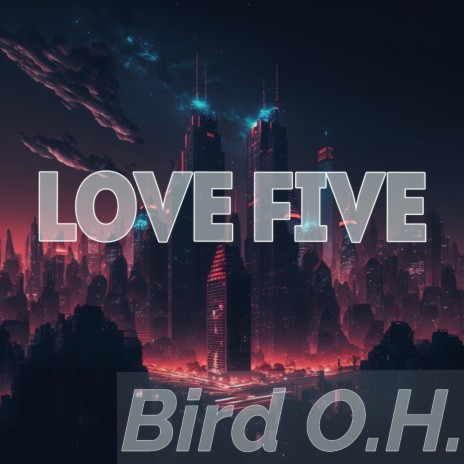 Love five | Boomplay Music