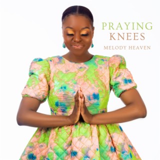 Praying Knees