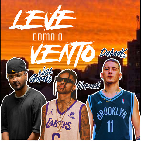 Leve Como o Vento ft. Nick gomes, DaMak MC & Prod.Aloisio | Boomplay Music