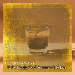 Refreshingly Cool Summer Cafe Jazz